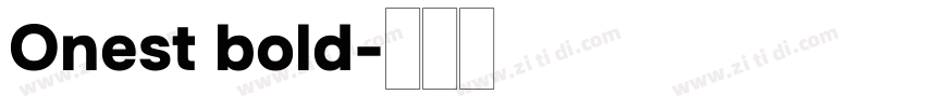 Onest bold字体转换